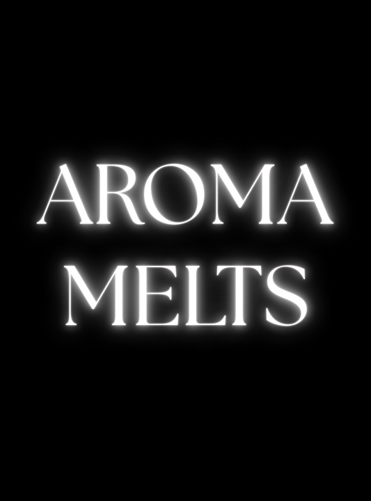 AROMA MELTS